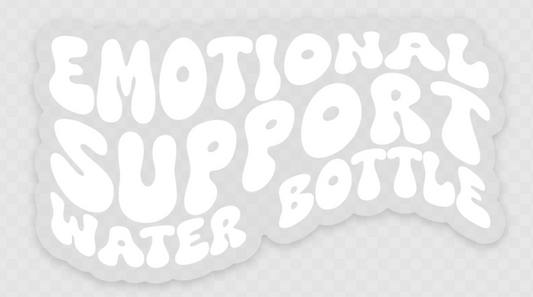 Emotional Support Water Bottle - Sticker